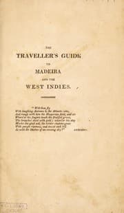 Tapa de The traveller's guide to Madeira and the West Indies; being a hieroglyphic representation of appearances and incidents during a voyage out and homewards, in a series of engravings ...