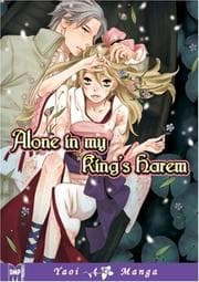 Tapa de Alone In My King's Harem (Yaoi)