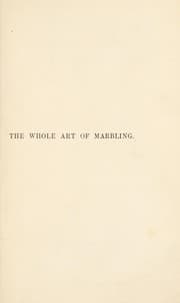 Tapa de The whole art of marbling as applied to paper, bookedges, etc