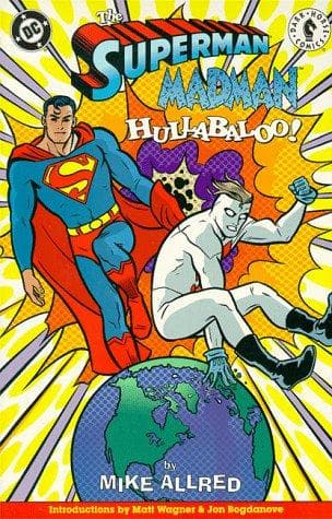 Tapa de The Superman Madman hullabaloo!