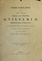 Tapa de Index scholarum quae summis auspiciis Regis Augustissimi Guilelmi II Imperatoris Germanici in Universitate Fridericia Guilelmia Rhenana per mensis aestivos a MDCCCLXXXXII a die XX m. Aprilis publice privatimque habebuntur