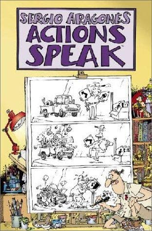 Tapa de Sergio Aragones Actions Speak