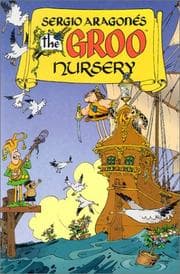 Tapa de Sergio Aragonés the Groo nursery