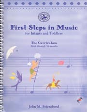 Tapa de First Steps in Music for Infants & Toddlers
