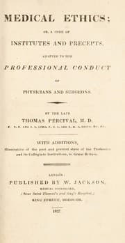 Tapa de Medical ethics; or, a code of institutes and precepts, adapted to the professional conduct of physicians and surgeons ...