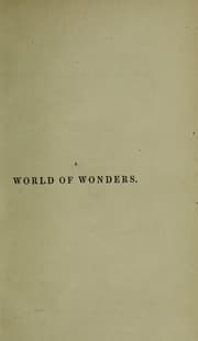 Tapa de A world of wonders, with anecdotes and opinions concerning popular superstitions