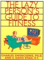 Tapa de The lazy person's guide to fitness, or, "I get all the exercise I need walking around the office"