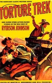 Tapa de Torture trek and eleven other action-packed stories of the wild West