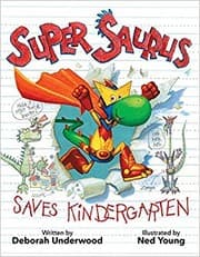 Tapa de Super Saurus Saves Kindergarten