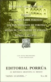 Tapa de Hamlet ; Penas por amor perdidas ; Los dos hidalgos de Verona ; Sueño de una noche de verano ; Romeo y Julieta