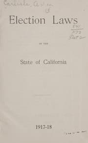 Tapa de Election laws of the state of California, 1917-18