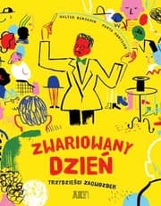 Tapa de Zwariowany dzień. Trzydzieści zagwozdek