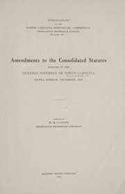 Tapa de Amendments to the Consolidated statutes enacted by the General assembly of North Carolina ...