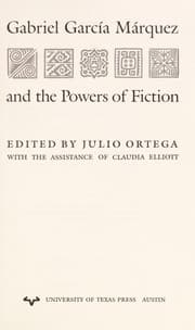 Tapa de Gabriel García Márquez and the powers of fiction