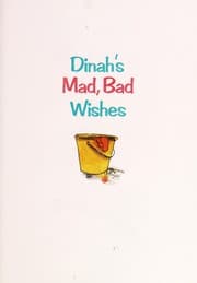 Tapa de Dinah's mad, bad wishes
