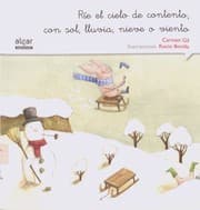 Tapa de Ríe el cielo de contento, con sol, lluvia, nieve o viento