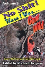Tapa de No shit! There I was-- gone wild