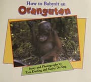 Tapa de How to babysit an orangutan