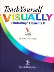 Tapa de Teach yourself visually Photoshop Elements 8