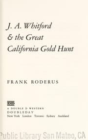 Tapa de J.A. Whitford & the great California gold hunt