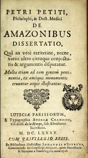 Tapa de Petri Petiti, philosophi & doct. medici, De Amazonibus dissertatio