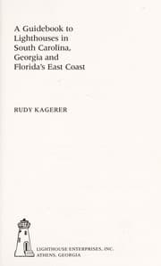 Tapa de A guidebook to lighthouses in South Carolina, Georgia, and Florida's east coast