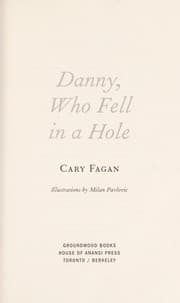 Tapa de Danny, who fell in a hole