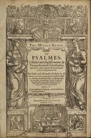 Tapa de The whole booke of Dauids Psalmes collected into English metre, by T. Sternh. I. Hopk. W. Whittingham and others, conferred with the Hebrew, with apte notes to sing them withall. Newly set forth and allowed to bee song in all churches, of all the people togither before and after morning and euening prayer, as also before and after sermons: moreouer, in priuate houses for their godly solace and comfort, laying apart all vngoldly songes and balades, which tend onely to the nourishing of vice, and corrupting of youth