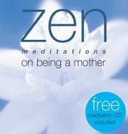 Tapa de Zen meditations on being a mother