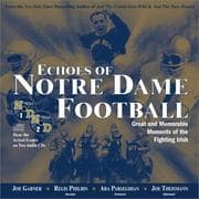 Tapa de Echoes of Notre Dame Football