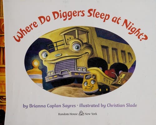 Tapa de Where do diggers sleep at night?