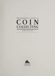 Tapa de Beginner's Guide to Coin Collecting