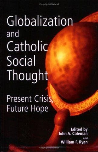 Tapa de Globalization And Catholic Social Thought
