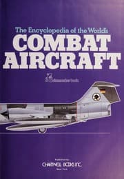 Tapa de The encyclopedia of the world's combat aircraft