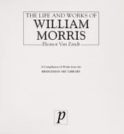 Tapa de Life and Works of William Morris, the (Life & Works)