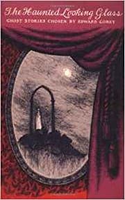 Tapa de Edward Gorey's Haunted Looking Glass