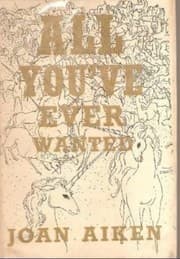 Tapa de All you've ever wanted, and other stories