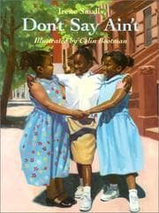 Tapa de Don't say ain't / Irene Smalls ; illustrated by Colin Bootman