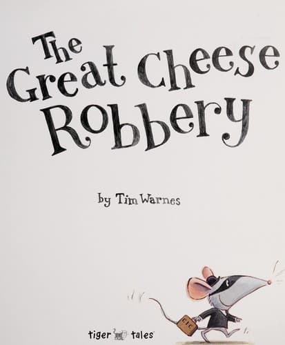 Tapa de The great cheese robbery