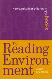 Tapa de The Reading Environment - How Adults Help Children Enjoy Books