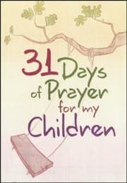 Tapa de 31 DAYS OF PRAYER FOR MY CHILDREN