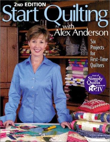 Tapa de Start Quilting with Alex Anderson