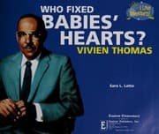 Tapa de Who fixed babies' hearts? Vivien Thomas
