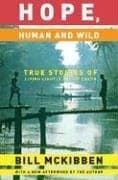 Tapa de Hope, Human and Wild
