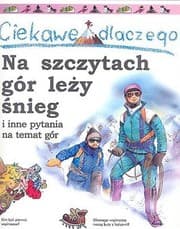 Tapa de Ciekawe dlaczego na szczytach gór leży śnieg