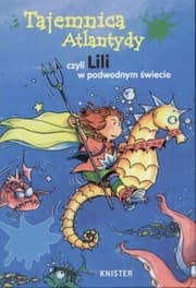 Tapa de Tajemnica Atlantydy czyli Lili w podwodnym świecie