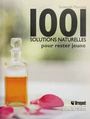 Tapa de 1001 solutions naturelles pour rester jeune