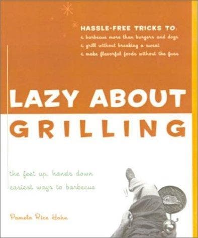 Tapa de Lazy about grilling