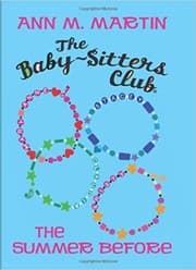 Tapa de The Summer Before (The Babysitters Club, #0.5)