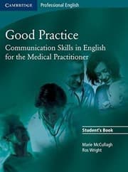 Tapa de Good practice. Communication skills in english for the medical practitioner. Teacher's book